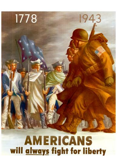 Americans Will Always Fight for Liberty WWII War Propaganda Art Print Poster-null-Lamina Framed Poster