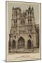 Amiens, Cathedrale Notre Dame-null-Mounted Giclee Print