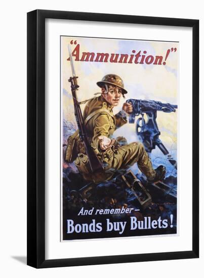 Ammunition! and Remember - Bonds Buy Bullets! Poster-Vincent Lynch-Framed Giclee Print