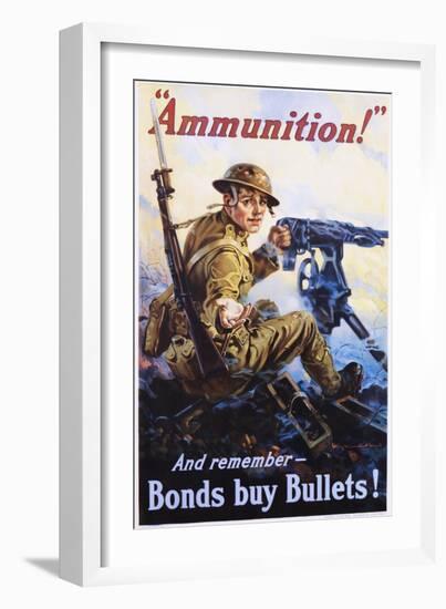 Ammunition! and Remember - Bonds Buy Bullets! Poster-Vincent Lynch-Framed Giclee Print