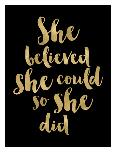 She Believed She Could Golden White-Amy Brinkman-Art Print