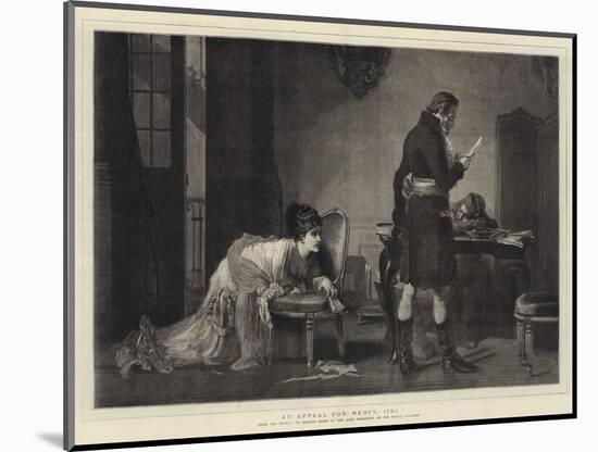 An Appeal for Mercy, 1793-Marcus Stone-Mounted Giclee Print