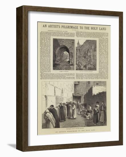 An Artist's Pilgrimage to the Holy Land-null-Framed Giclee Print