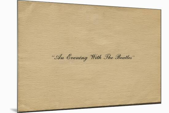 an Evening with the Beatles Ticket Holder Cover-Tobi Seftel-Mounted Premium Photographic Print