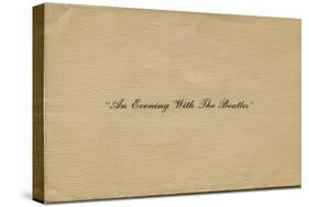 an Evening with the Beatles Ticket Holder Cover-Tobi Seftel-Stretched Canvas