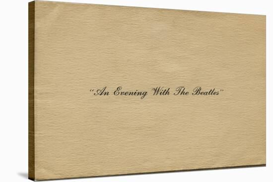 an Evening with the Beatles Ticket Holder Cover-Tobi Seftel-Stretched Canvas