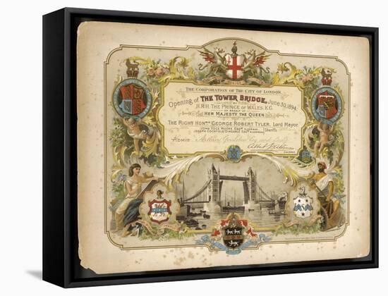 An Invitation to the Opening of Tower Bridge from the Corporation of the City of London-null-Framed Stretched Canvas