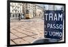 An old sign in Italian that says Trams go to Duomo, with a traditional Milanese tram in the backgro-Alexandre Rotenberg-Framed Photographic Print