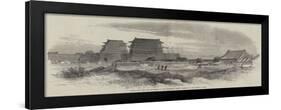 An-Tin Mun, the Gate of Pekin in Our Possession-null-Framed Giclee Print