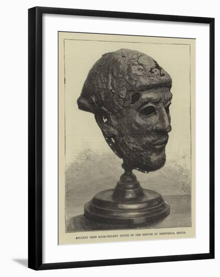 Ancient Iron Mask-Helmet Found in the Danube at Semendria, Servia-null-Framed Giclee Print