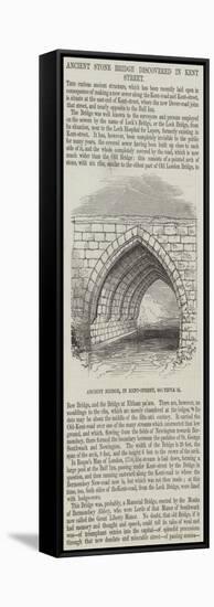 Ancient Stone Bridge Discovered in Kent Street-null-Framed Stretched Canvas