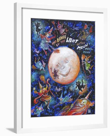 And Dance by the Light of the Moon-Bill Bell-Framed Giclee Print