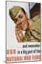 And Remember Uso Is a Big Part of the National War Fund Poster-Howard Scott-Mounted Giclee Print