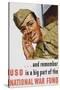 And Remember Uso Is a Big Part of the National War Fund Poster-Howard Scott-Stretched Canvas