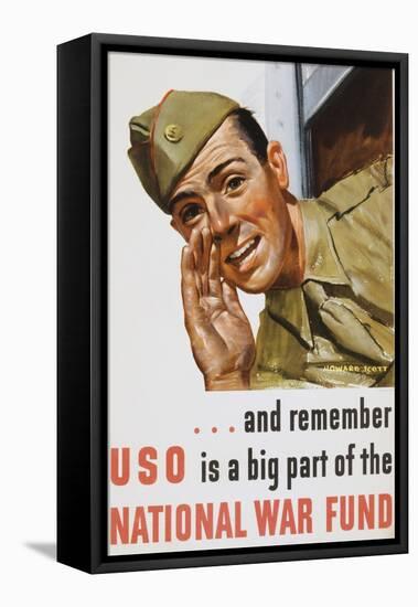 And Remember Uso Is a Big Part of the National War Fund Poster-Howard Scott-Framed Stretched Canvas