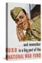 And Remember Uso Is a Big Part of the National War Fund Poster-Howard Scott-Stretched Canvas