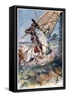And Running His Lance into the Sail, Illustration from 'The Adventures of Don Quixote', Published…-Paul Hardy-Framed Stretched Canvas