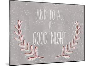 And to all a good night-Erin Clark-Mounted Giclee Print