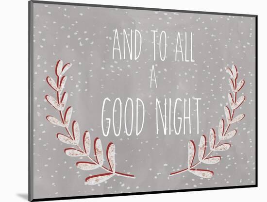 And to all a good night-Erin Clark-Mounted Giclee Print