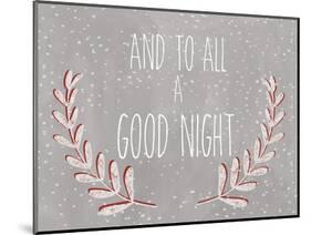 And to all a good night-Erin Clark-Mounted Giclee Print