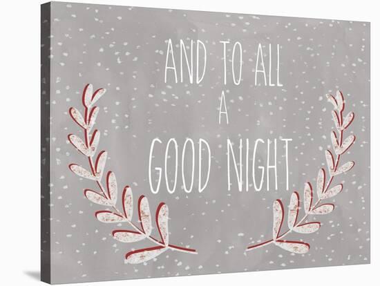 And to all a good night-Erin Clark-Stretched Canvas