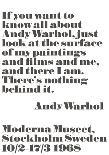 If you want to know all about Andy Warhol...-Andy Warhol/ John Melin-Mounted Art Print