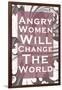 Angry Women Will Change the World-null-Framed Art Print