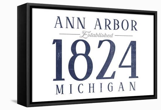 Ann Arbor, Michigan - Established Date (Blue)-Lantern Press-Framed Stretched Canvas