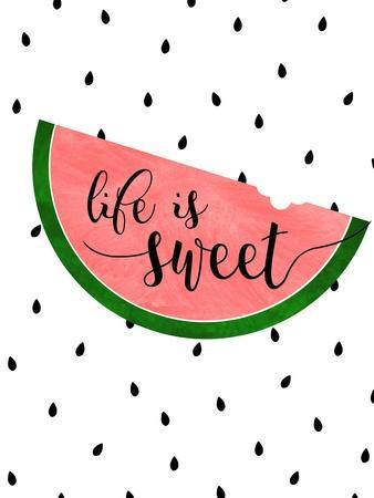 Life is Sweet - Watermelon