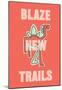 Annimo Blaze New Trails-null-Mounted Poster