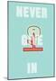 Annimo Never Give In-null-Mounted Poster