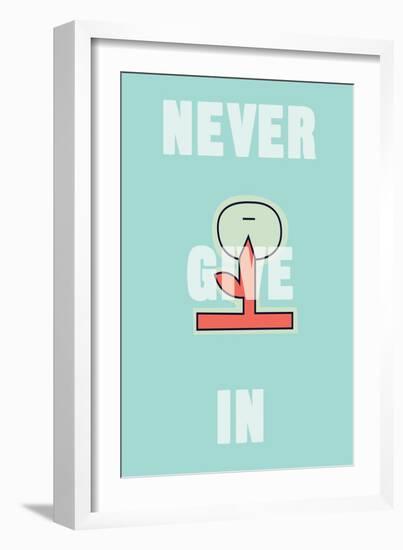 Annimo Never Give In-null-Framed Art Print