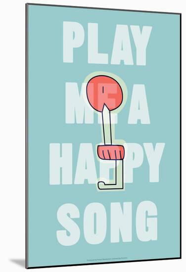 Annimo Play Me A Happy Song-null-Mounted Poster