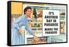 Another Day in Paradise Minus the Paradise Funny Art Poster Print-Ephemera-Framed Stretched Canvas