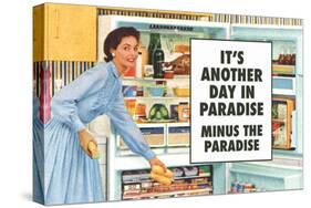 Another Day in Paradise Minus the Paradise Funny Art Poster-Ephemera-Stretched Canvas