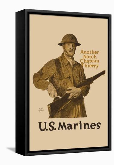 Another Notch, Chateau Thierry, US Marines-Adolph Treidler-Framed Stretched Canvas