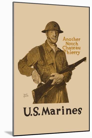 Another Notch, Chateau Thierry, US Marines-Adolph Treidler-Mounted Art Print