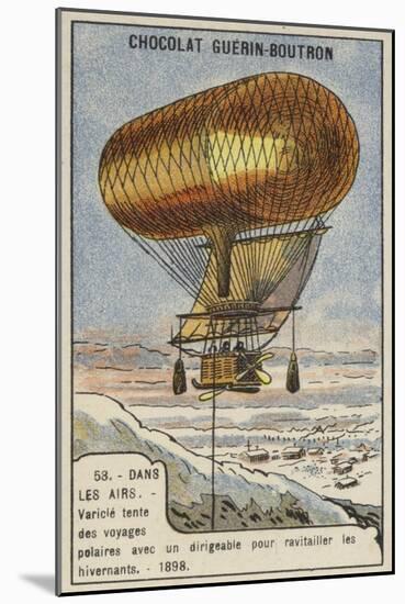 Anthony Varicle Flying His Dirigible Airship to Alaska to Resupply Overwintering Gold Prospectors-null-Mounted Giclee Print