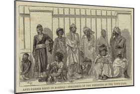 Anti-Parsee Riots in Bombay, Specimens of the Prisoners in the Town Gaol-null-Mounted Giclee Print