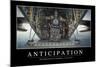 Anticipation: Inspirational Quote and Motivational Poster-null-Mounted Photographic Print