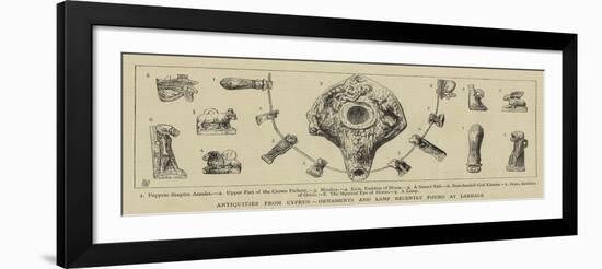 Antiquities from Cyprus, Ornaments and Lamp Recently Found at Larnaca-null-Framed Giclee Print