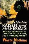 Defeat The Kaiser And His U-Boats-Antoon Kuper-Art Print