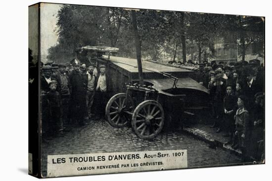 Antwerpen, Streikende, Gekippter Lkw, 1907,Grévistes-null-Stretched Canvas