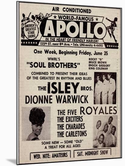 Apollo Theatre Ad: Soul Brothers, Isley Brothers, Dionne Warwick, Five Royales, Charades, Carletons-null-Mounted Art Print