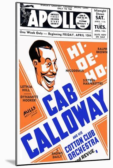 Apollo Theatre: Cab Calloway, Nicodemus, Sixteen Harperettes, Lethia Hill, and Dynamite Hooker-null-Mounted Art Print