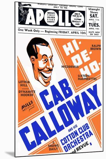 Apollo Theatre: Cab Calloway, Nicodemus, Sixteen Harperettes, Lethia Hill, and Dynamite Hooker-null-Mounted Art Print