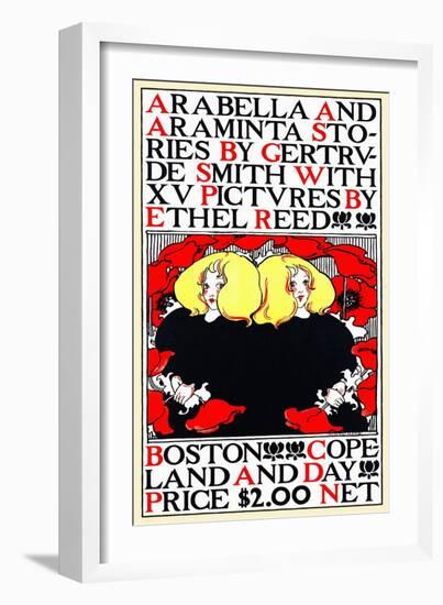 Arabella and Araminta Stories by Gertrude Smith with XV Pictures by Ethel Reed-Ethel Reed-Framed Art Print