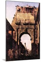 Arch If Titus, Rome-Canaletto-Mounted Art Print