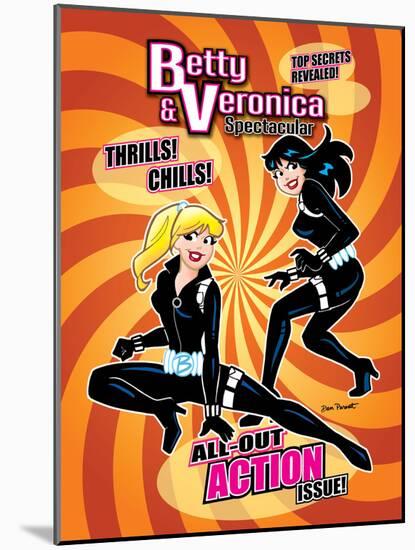 Archie Comics Cover: Betty & Veronica Spectacular No.87 All Out Action Issue!-Dan Parent-Mounted Poster