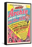 Archie Comics Retro: Archie and His Gang are on the Air! Radio Broadcast Advertisement (Aged)-null-Framed Stretched Canvas